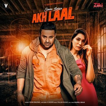 download Akh-Laal-(G-Noor) Sonu Bajwa mp3